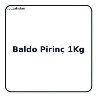 Baldo Pirinç 1 Kg