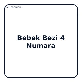 Bebek Bezi 4 Numara