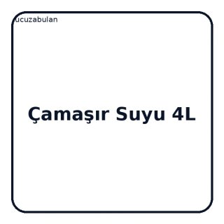 Çamaşır Suyu 4 L
